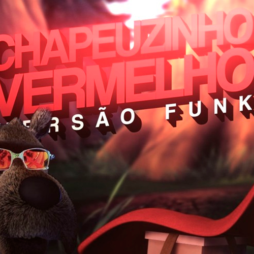 Chapéuzinho Vermelho (Funk Remix)'s cover
