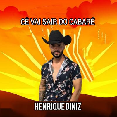 Cê Vai Sair do Cabaré's cover