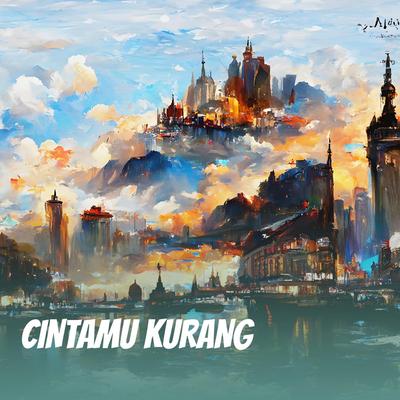 CINTAMU KURANG's cover