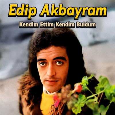 Kendim Ettim Kendim Buldum's cover