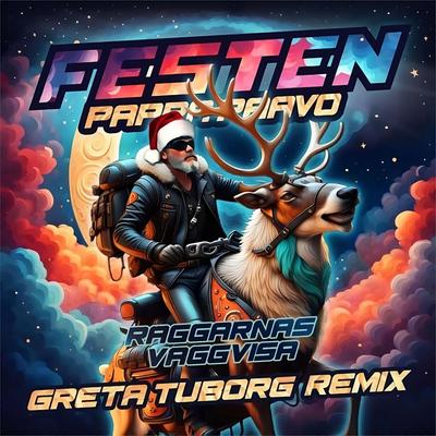 RAGGARNAS VAGGVISA (Greta Tuborg Remix)'s cover