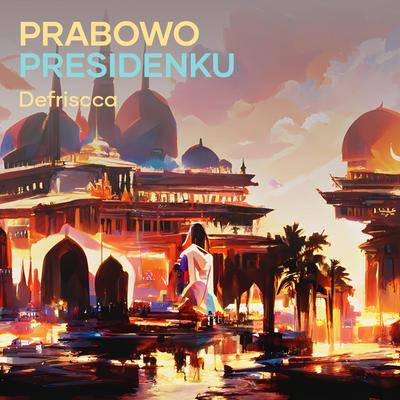 Prabowo Presidenku's cover
