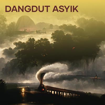 Dangdut Asyik's cover