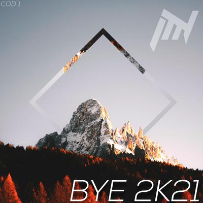 Bye 2k21 (feat. Martina Dogà) By Dj Russo, Martina Dogà's cover