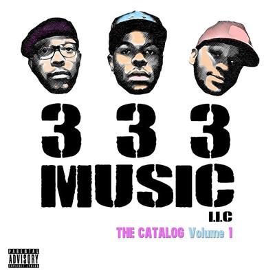 333 Music LLC: The Catalog, Vol. 1's cover