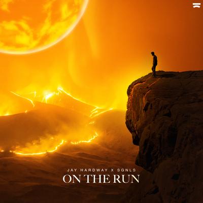 On The Run By Jay Hardway, Sgnls's cover