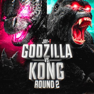 Godzilla vs. Kong (Round 2)'s cover