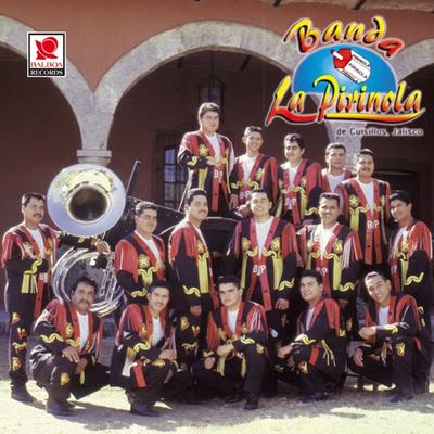 Banda La Pirinola's cover