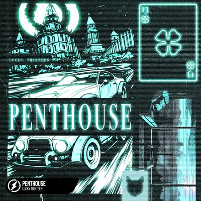 Penthouse By Lucky Thirteen's cover