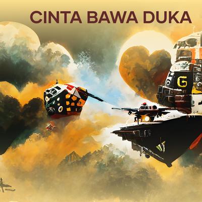 Cinta Bawa Duka's cover