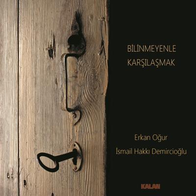 Bilinmeyenle Karşılaşmak's cover