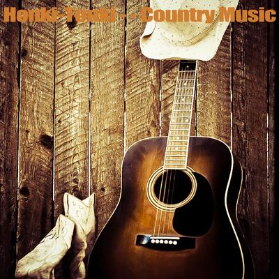 Honki Tonki - Country Music's cover