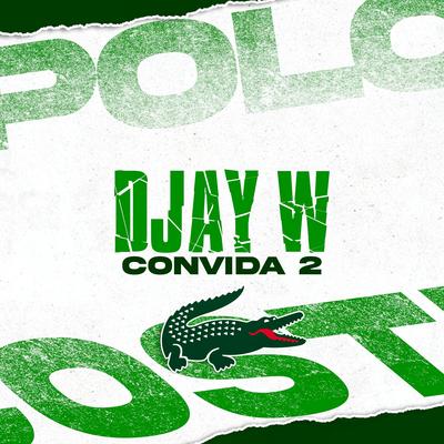 Convida 2: "Polo Da Lacoste"'s cover