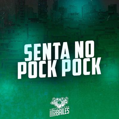 Senta no Pock Pock By MC PR, DJ MILLER OFICIAL, DJ Papuh's cover
