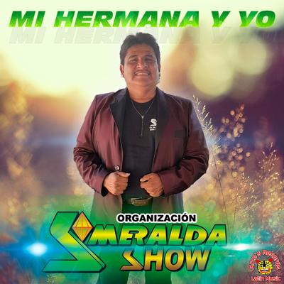 Organizacion Smeralda Show's cover