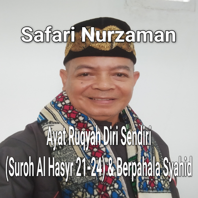 Ayat Ruqyah Diri Sendiri (Suroh Al Hasyr 21-24) & Berpahala Syahid's cover