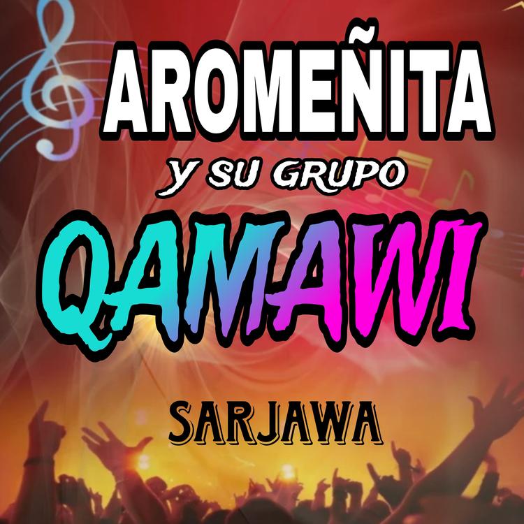 Aromeñita y su Grupo Qamawi's avatar image