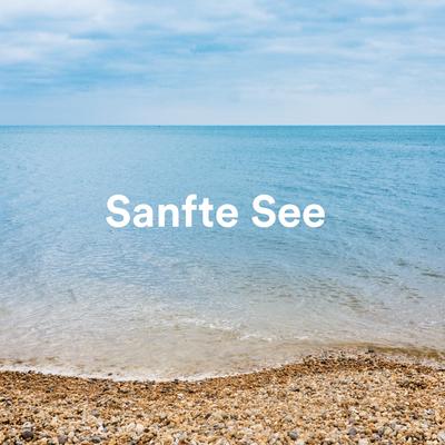 Sanfte See's cover