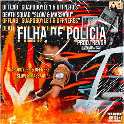 Filha de Policia (feat. Massaru)'s cover