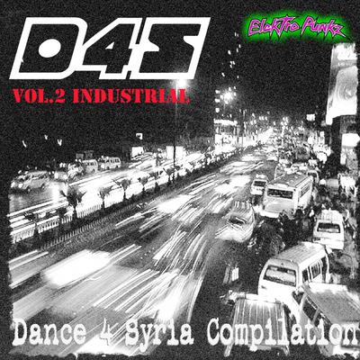 Dance 4 Syria - Vol. 2 - Industrial's cover