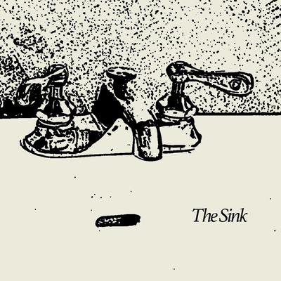 The Sink By hey, nothing's cover