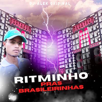 Ritminho pras Brasileirinhas (feat. MC Fabinho da Osk) (feat. MC Fabinho da Osk) By Djalekoriginal, MC Fabinho da OSK, Nego Bam's cover