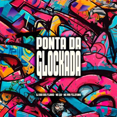 Ponta da Glockada's cover