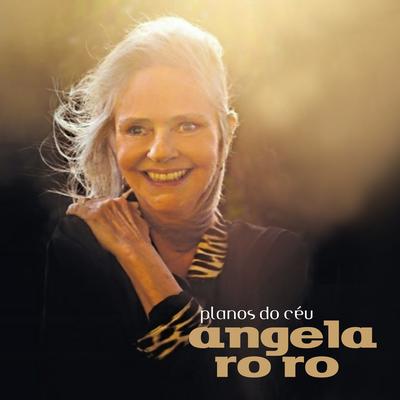 Planos do Céu By Ângela Rô Rô's cover