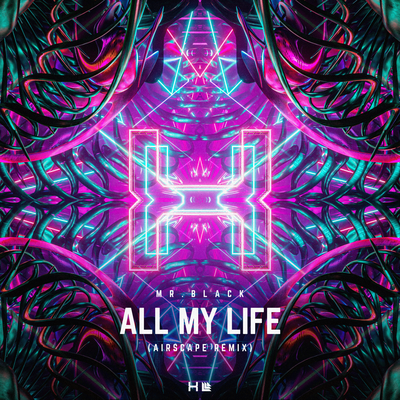 All My Life (Airscape Remix) By MR.BLACK, Johan Gielen's cover