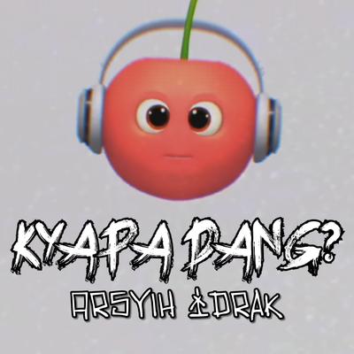 KYAPA DANG?'s cover