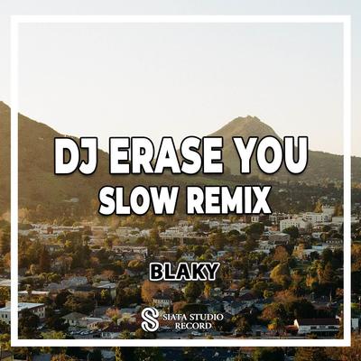 DJ Erase You Slow Remix's cover