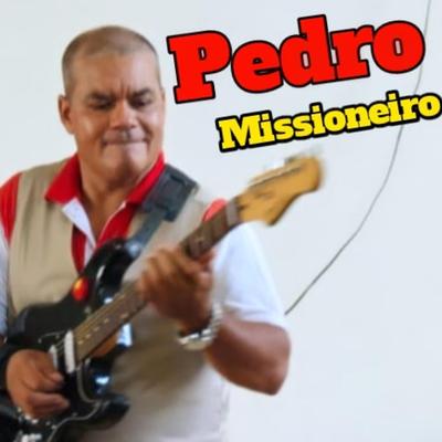 Pedro Missioneiro's cover