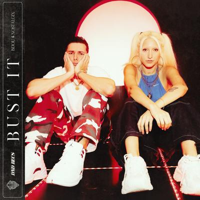 Bust It By BIJOU, Nostalgix's cover