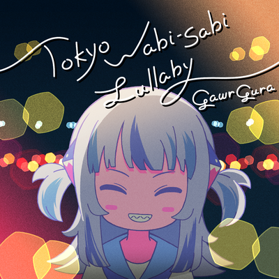 Tokyo Wabi-Sabi Lullaby's cover