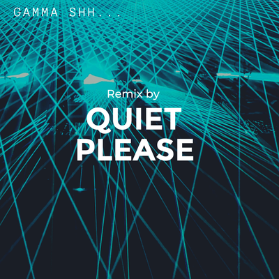 Gamma Shh By Quiet, Please's cover