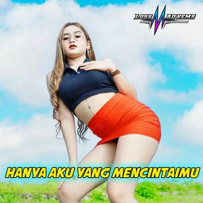 Hanya Aku Yang Mencintaimu's cover