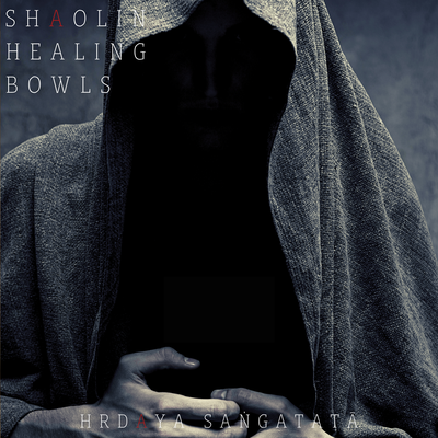 Shaolin Healing Bowls's cover