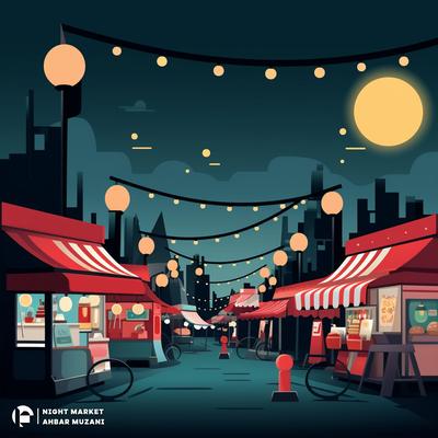 Night Market By Ahbar Muzani's cover