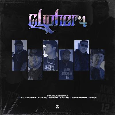 Cypher #4 By Zona Klandestina, Ivan Ramirez, Kane Mc, Tibu0ne, Bala Mc, jhony.frankk, znook's cover