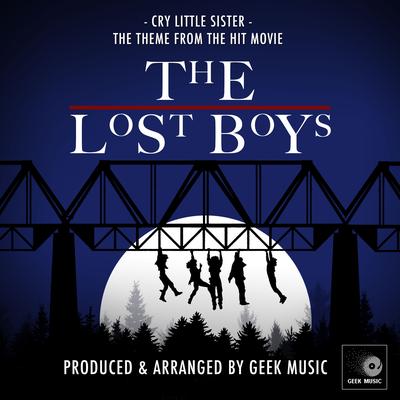 Cry Little Sister (From "The Lost Boys")'s cover