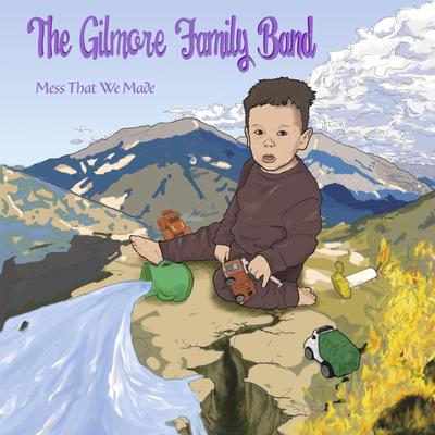 East Side of Town By The Gilmore Family Band's cover