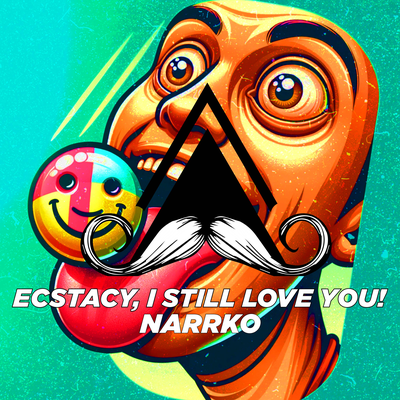 Ecstacy, I Still Love You! (Radio-Edit) By NARRKO's cover