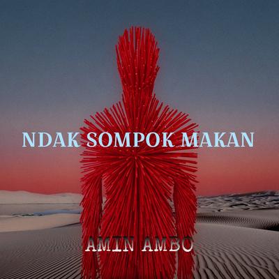 Ndak Sompok Makan's cover