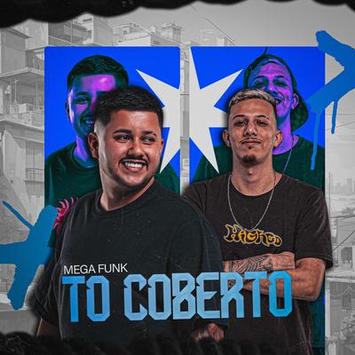 TO COBERTO By DJ RAFA FREITAS, Dj Leonardo Simão's cover