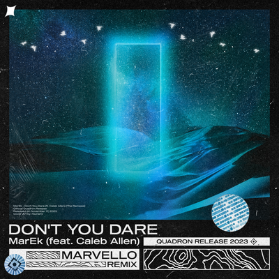 Don't You Dare (Marvello Remix) By MAREK, Caleb Allen's cover