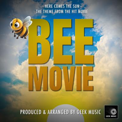 Here Comes The Sun (From "Bee Movie")'s cover