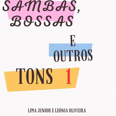 A Saudade Fica Com Quem Vai By Leonia Oliveira, Lima Junior's cover