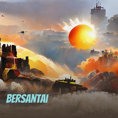 Bersantai's cover