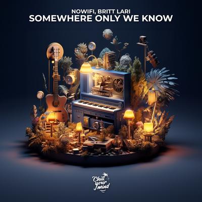Somewhere Only We Know's cover