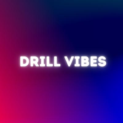 Drill Vibes's cover